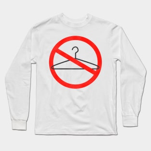 Never Again / Women's Rights Pro Choice Roe v Wade Long Sleeve T-Shirt